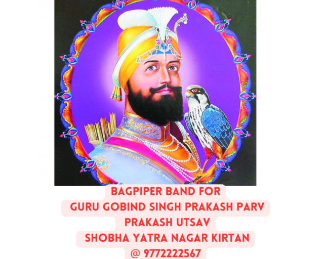 Sikh Bagpiper Musical Band for Guru Gobind Singh Prakash Parv Prakash Utsav Shobha Yatra Nagar Kirtan