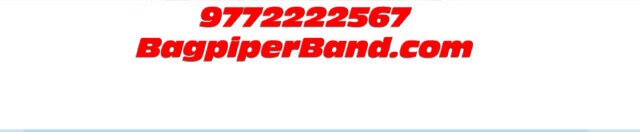 Bagpiper Band Booking in Delhi Mumbai Bangalore Ahmedabad