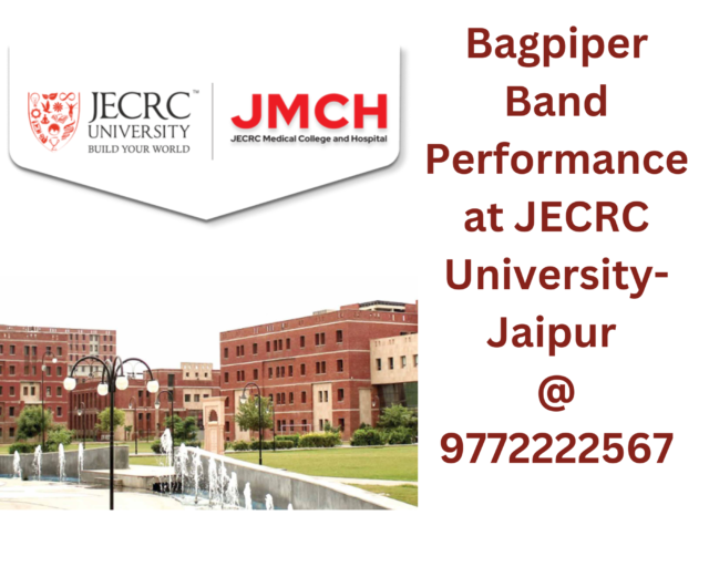 Bagpiper Band Performance at JECRC University Jaipur