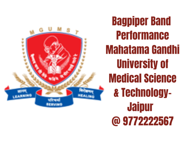 Bagpiper Band Performance at Mahatma Gandhi University of Medical Sciences and Technology Jaipur