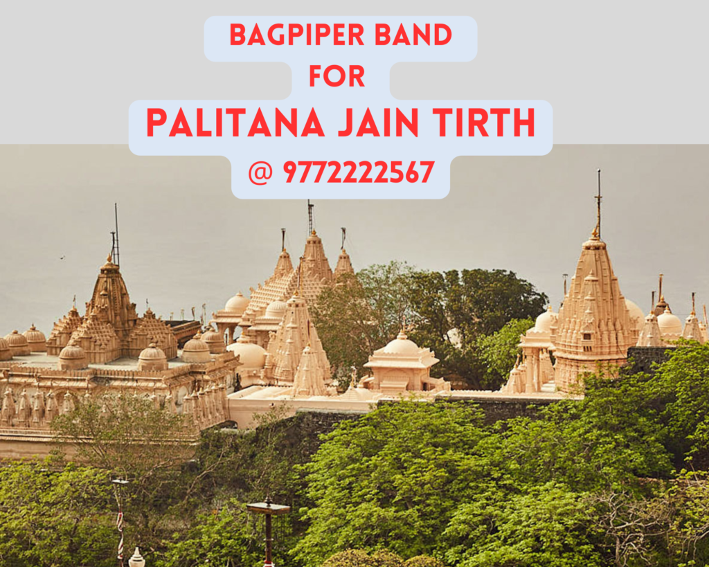 Bagpiper Band Palitana Jain Tirth